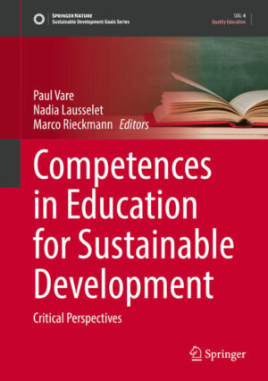 Competences in Education for Sustainable Development | Paul Vare, Nadia Lausselet, Marco Rieckmann