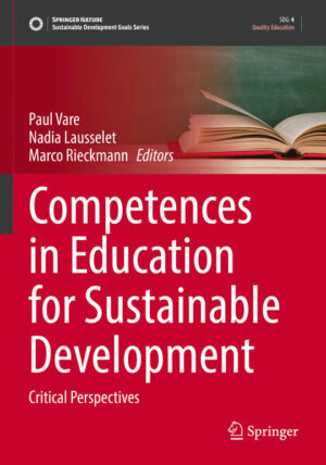 Competences in Education for Sustainable Development | Paul Vare, Nadia Lausselet, Marco Rieckmann