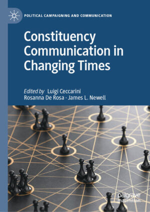 Constituency Communication in Changing Times | Luigi Ceccarini, Rosanna De Rosa, James L. Newell