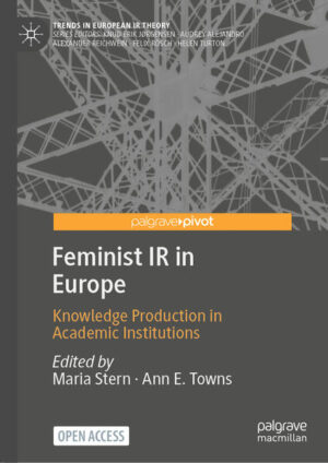 Feminist IR in Europe | Maria Stern, Ann E. Towns