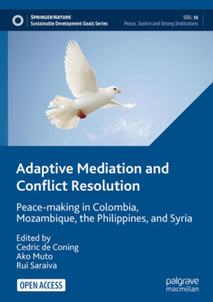 Adaptive Mediation and Conflict Resolution | Cedric de Coning, Ako Muto, Rui Saraiva