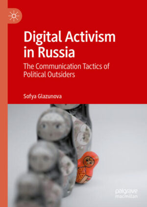 Digital Activism in Russia | Sofya Glazunova
