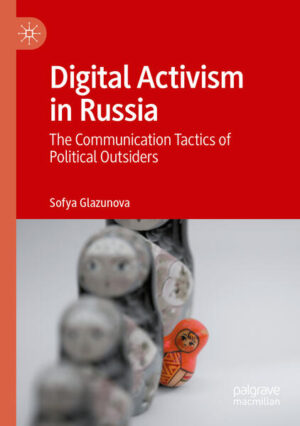Digital Activism in Russia | Sofya Glazunova