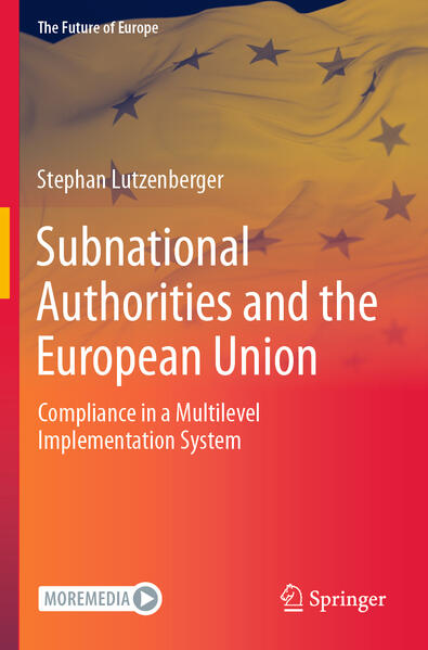 Subnational Authorities and the European Union | Stephan Lutzenberger