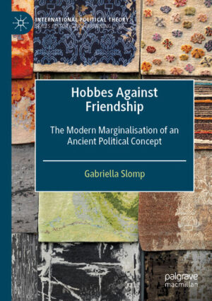 Hobbes Against Friendship | Gabriella Slomp