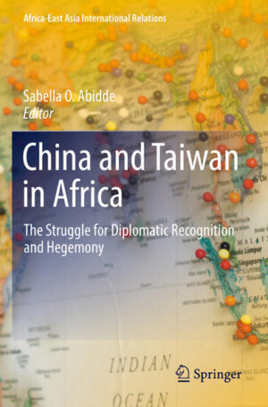China and Taiwan in Africa | Sabella Ogbobode Abidde