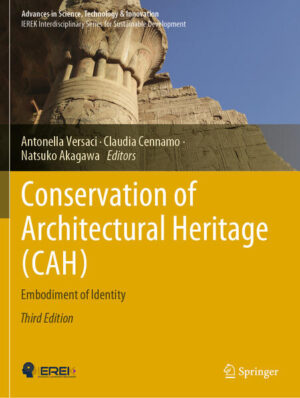 Conservation of Architectural Heritage (CAH) | Antonella Versaci, Claudia Cennamo, Natsuko Akagawa