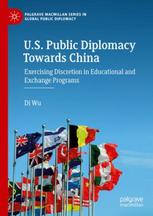 U.S. Public Diplomacy Towards China | Di Wu