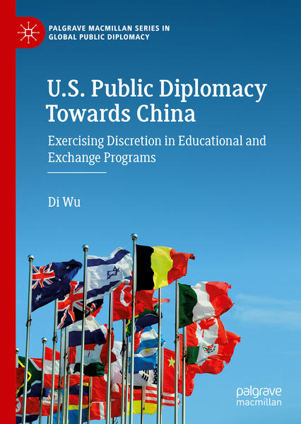 U.S. Public Diplomacy Towards China | Di Wu