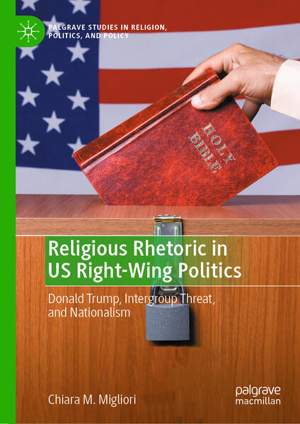 Religious Rhetoric in US Right-Wing Politics | Chiara M. Migliori