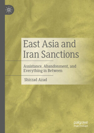 East Asia and Iran Sanctions | Shirzad Azad
