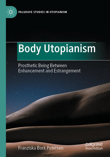 Body Utopianism | Franziska Bork Petersen