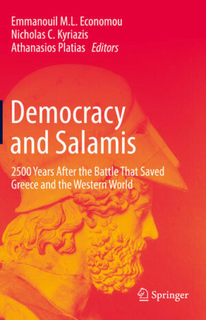Democracy and Salamis | Emmanouil M.L. Economou, Nicholas C. Kyriazis, Athanasios Platias