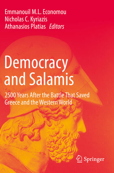 Democracy and Salamis | Emmanouil M.L. Economou, Nicholas C. Kyriazis, Athanasios Platias