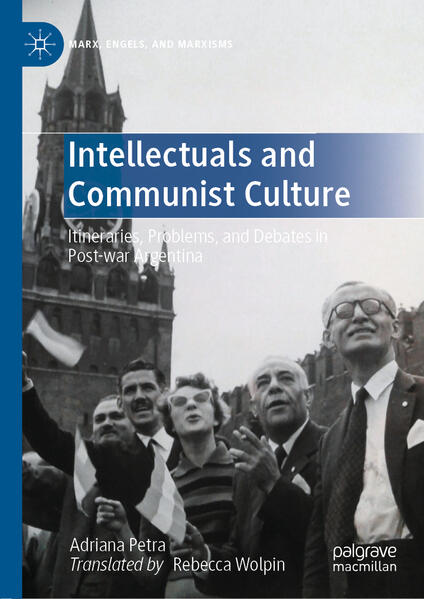 Intellectuals and Communist Culture | Adriana Petra