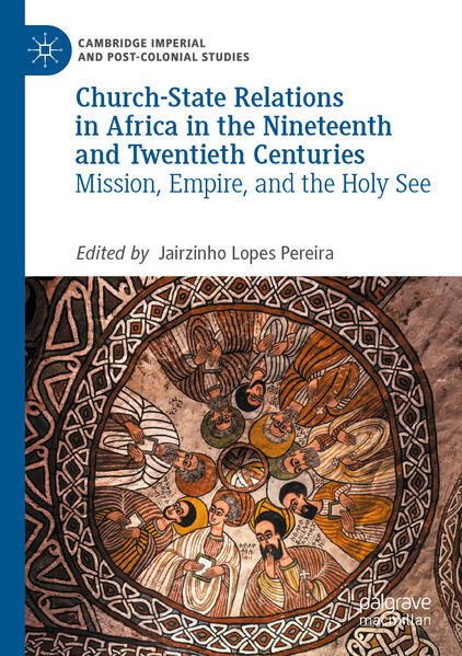 Church-State Relations in Africa in the Nineteenth and Twentieth Centuries | Jairzinho Lopes Pereira