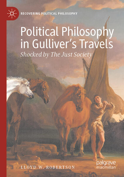 Political Philosophy in Gulliver’s Travels | Lloyd W. Robertson