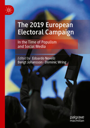 The 2019 European Electoral Campaign | Edoardo Novelli, Bengt Johansson, Dominic Wring
