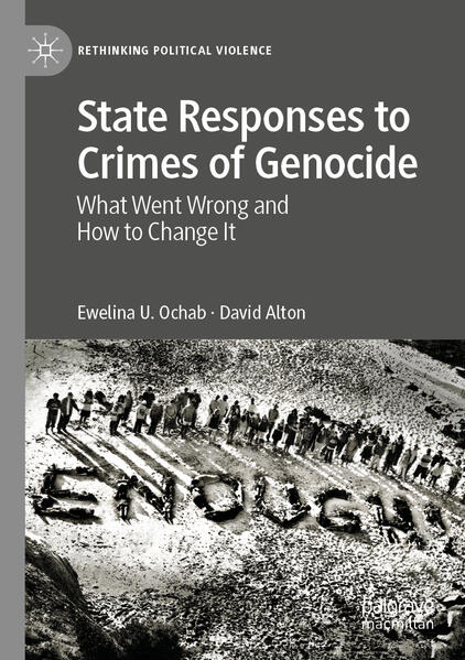 State Responses to Crimes of Genocide | Ewelina U. Ochab, David Alton