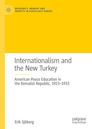 Internationalism and the New Turkey | Erik Sjöberg