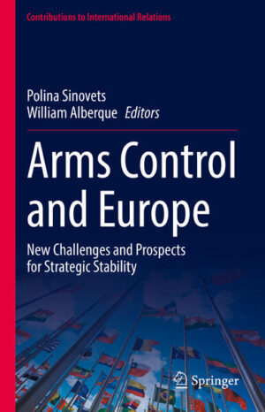 Arms Control and Europe | Polina Sinovets, William Alberque