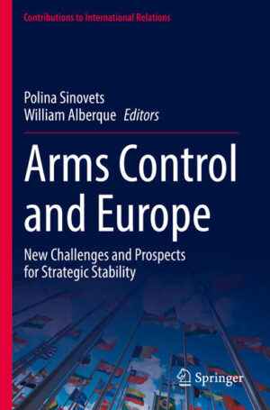 Arms Control and Europe | Polina Sinovets, William Alberque