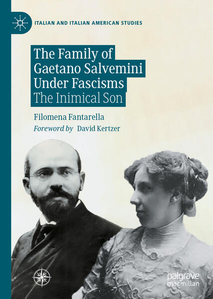 The Family of Gaetano Salvemini Under Fascism | Filomena Fantarella