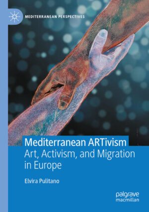Mediterranean ARTivism | Elvira Pulitano