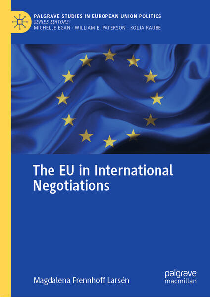 The EU in International Negotiations | Magdalena Frennhoff Larsén