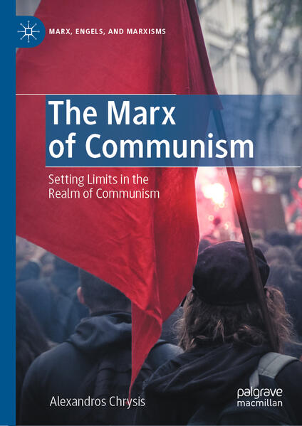 The Marx of Communism | Alexandros Chrysis