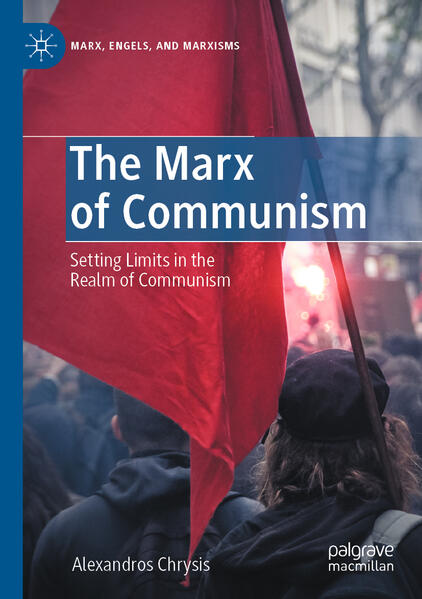 The Marx of Communism | Alexandros Chrysis