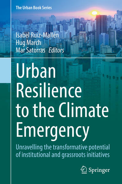 Urban Resilience to the Climate Emergency | Isabel Ruiz-Mallén, Hug March, Mar Satorras