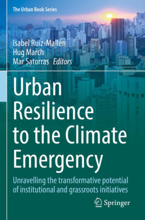 Urban Resilience to the Climate Emergency | Isabel Ruiz-Mallén, Hug March, Mar Satorras