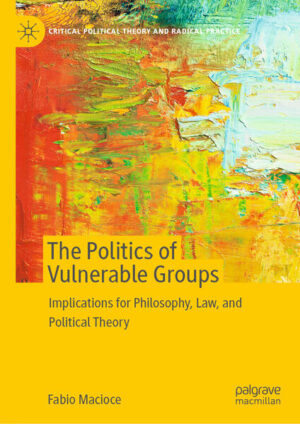 The Politics of Vulnerable Groups | Fabio Macioce