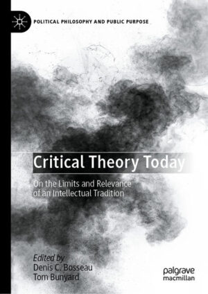 Critical Theory Today | Denis C. Bosseau, Tom Bunyard