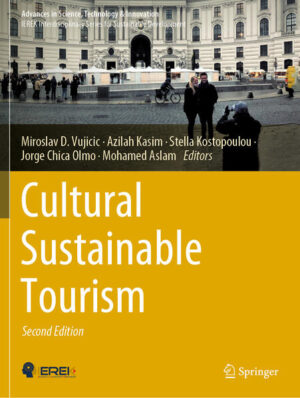 Cultural Sustainable Tourism | Miroslav D. Vujicic, Azilah Kasim, Stella Kostopoulou, Jorge Chica Olmo, Mohamed Aslam