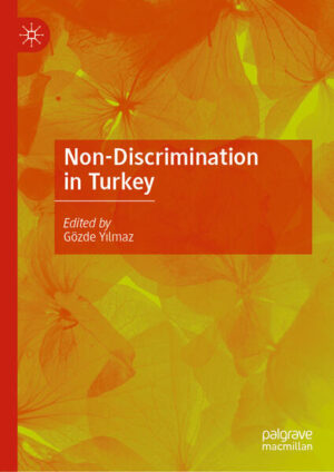 Non-Discrimination in Turkey | Gözde Yılmaz