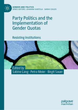 Party Politics and the Implementation of Gender Quotas | Sabine Lang, Petra Meier, Birgit Sauer