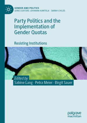 Party Politics and the Implementation of Gender Quotas | Sabine Lang, Petra Meier, Birgit Sauer
