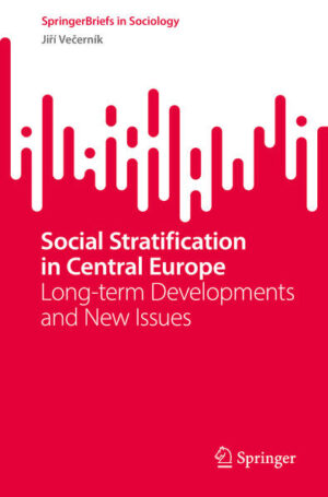 Social Stratification in Central Europe | Jiří Večerník