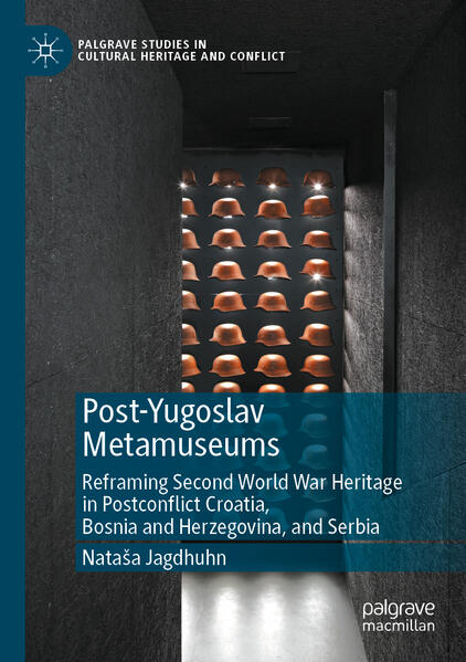 Post-Yugoslav Metamuseums | Nataša Jagdhuhn