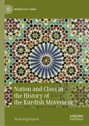 Nation and Class in the History of the Kurdish Movement | Nicola Degli Esposti