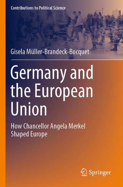 Germany and the European Union | Gisela Müller-Brandeck-Bocquet