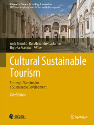 Cultural Sustainable Tourism | Ante Mandić, Rui Alexandre Castanho, Uglješa Stankov