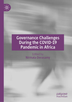 Governance Challenges During the COVID-19 Pandemic in Africa | Nirmala Dorasamy
