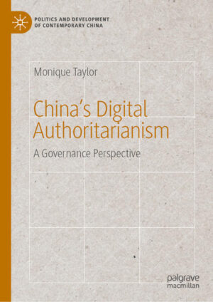 China’s Digital Authoritarianism | Monique Taylor