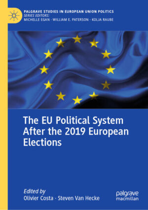 The EU Political System After the 2019 European Elections | Olivier Costa, Steven Van Hecke