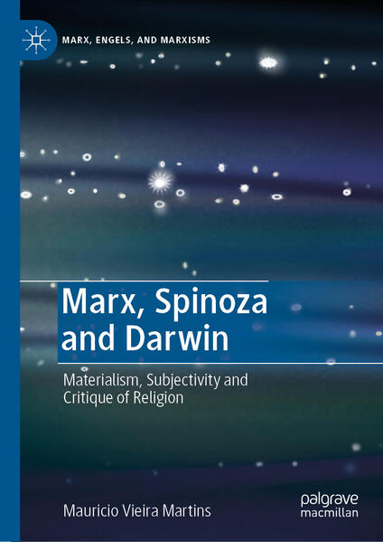 Marx, Spinoza and Darwin | Mauricio Vieira Martins