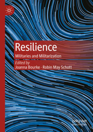 Resilience | Joanna Bourke, Robin May Schott