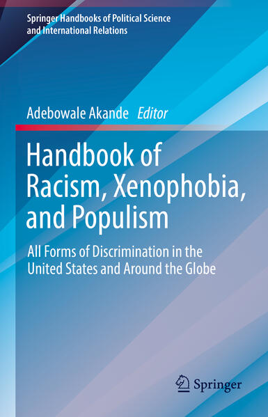 Handbook of Racism, Xenophobia, and Populism | Adebowale Akande